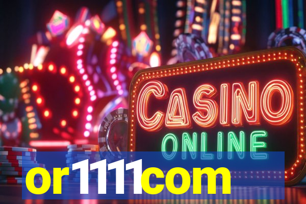 or1111com