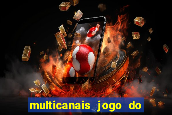 multicanais jogo do flamengo ao vivo