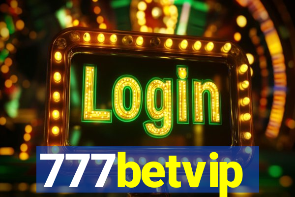 777betvip