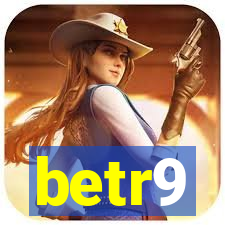 betr9