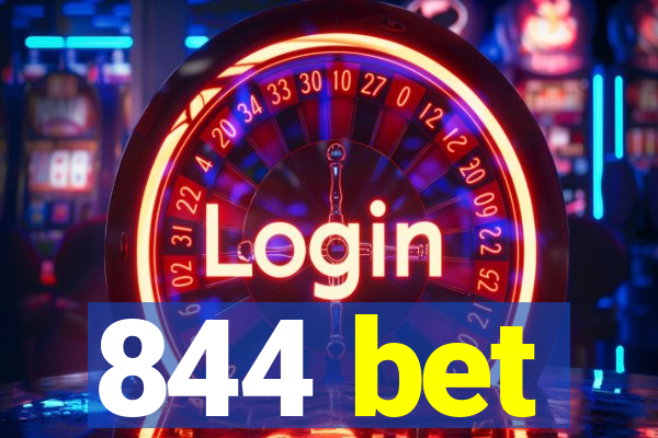 844 bet