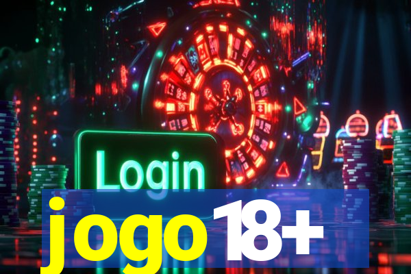 jogo18+