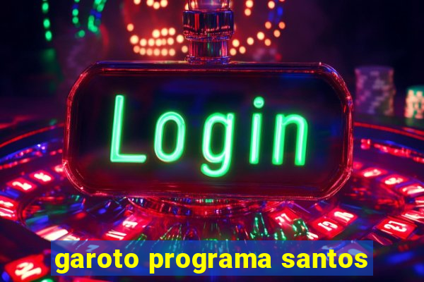 garoto programa santos