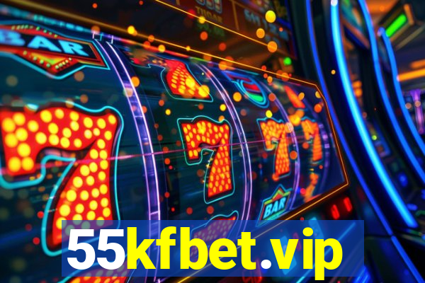 55kfbet.vip