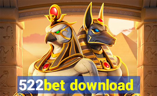 522bet download