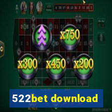 522bet download