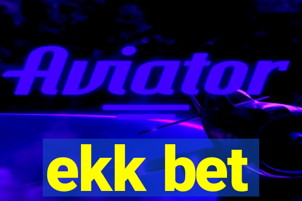 ekk bet