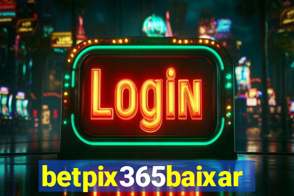 betpix365baixar