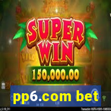 pp6.com bet