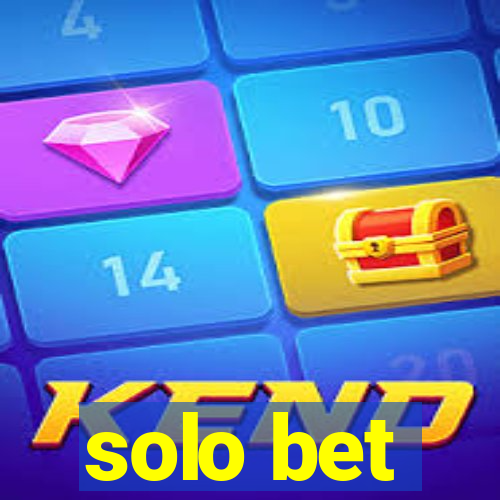 solo bet