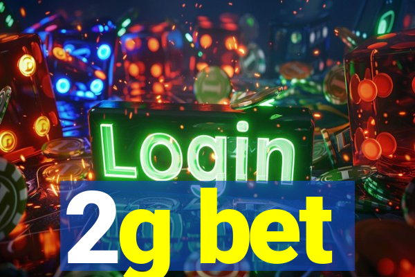 2g bet