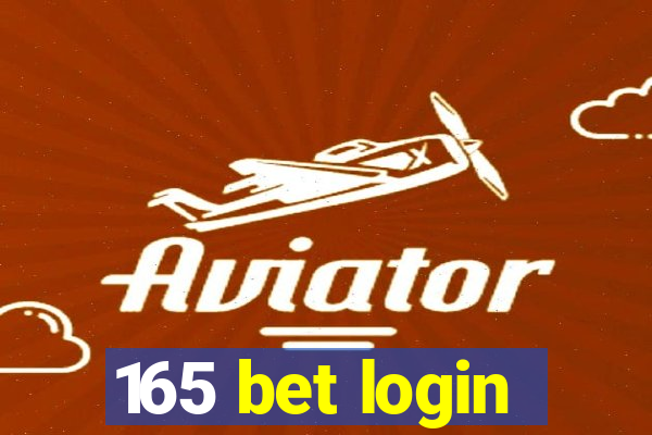 165 bet login