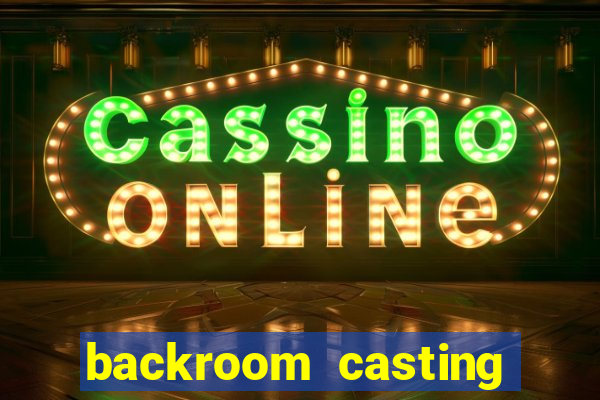 backroom casting couch room