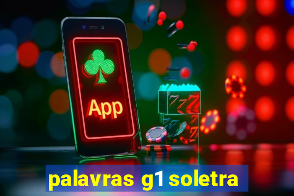 palavras g1 soletra