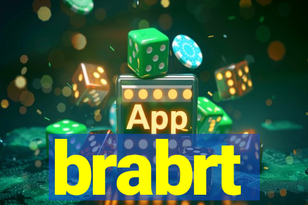 brabrt