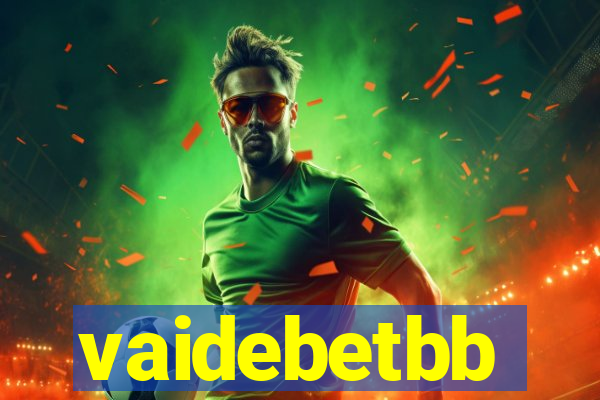 vaidebetbb