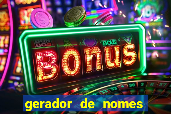gerador de nomes para jogos