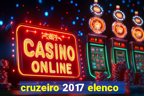 cruzeiro 2017 elenco