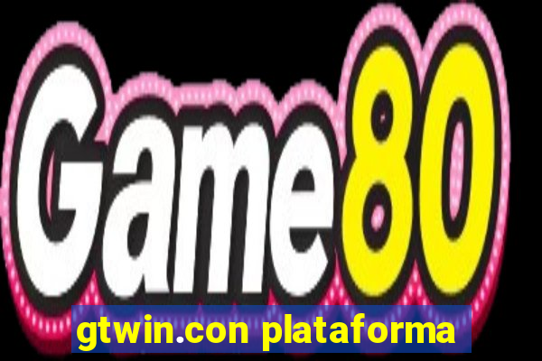 gtwin.con plataforma