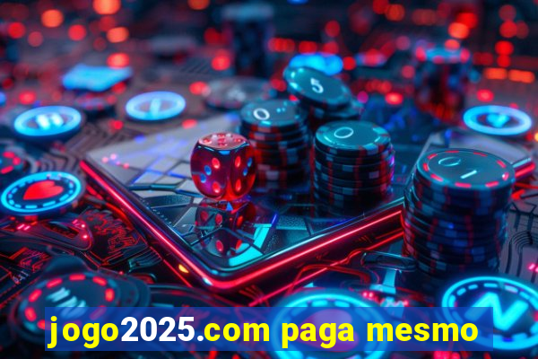jogo2025.com paga mesmo