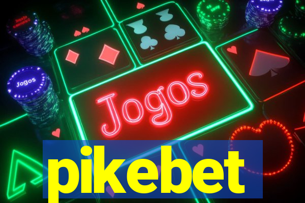 pikebet