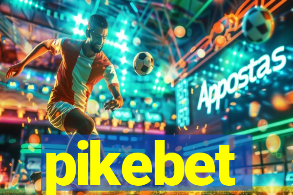 pikebet