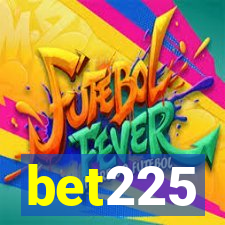 bet225
