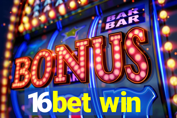 16bet win
