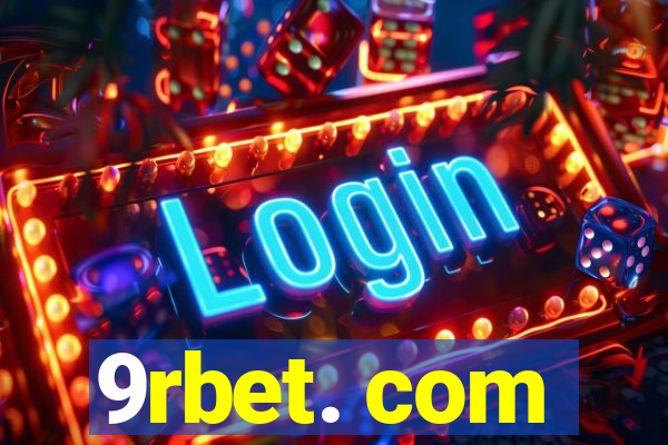 9rbet. com