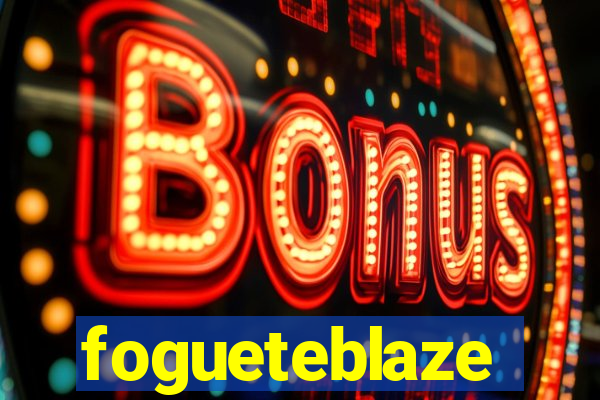 fogueteblaze