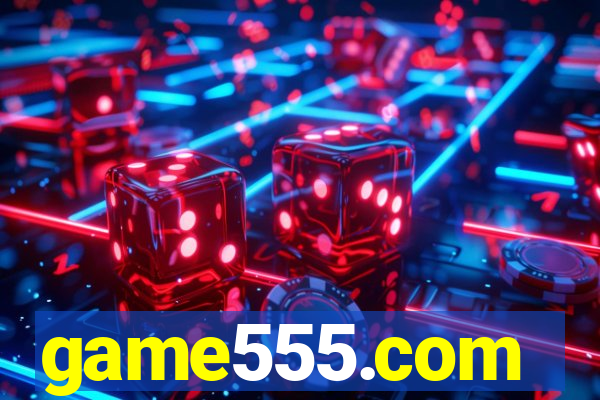 game555.com
