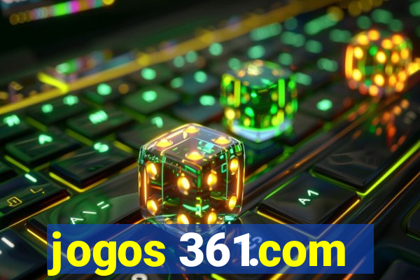 jogos 361.com