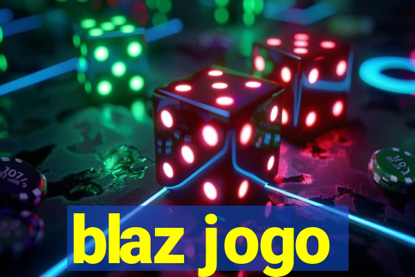 blaz jogo