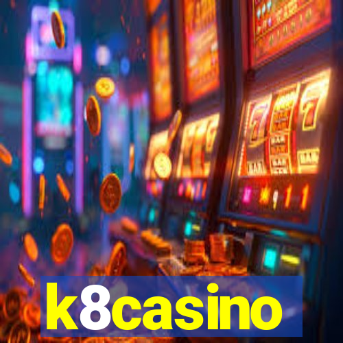 k8casino