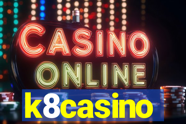 k8casino