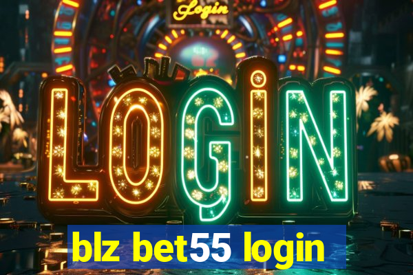 blz bet55 login