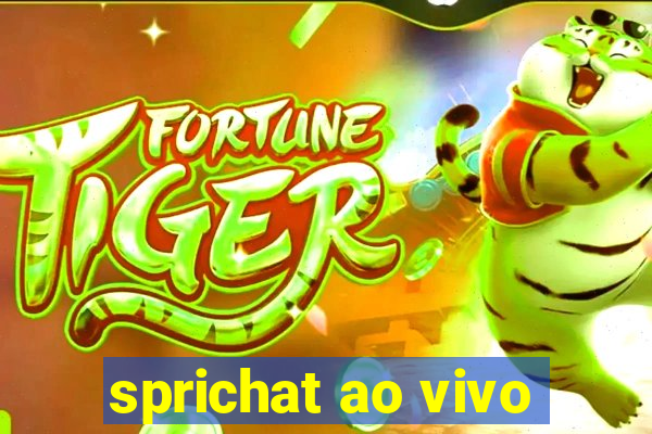 sprichat ao vivo