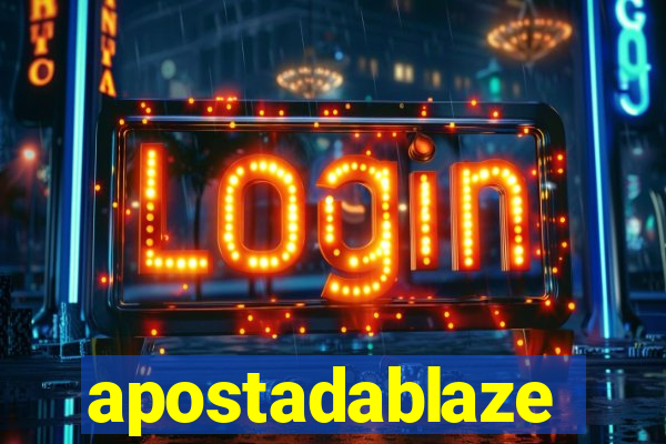 apostadablaze