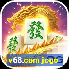v68.com jogo