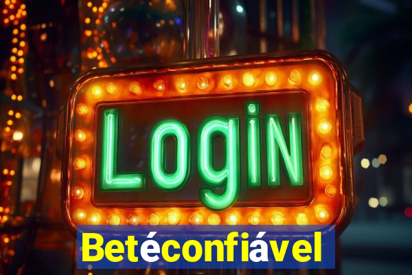Betéconfiável
