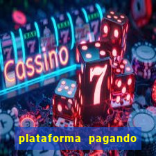 plataforma pagando fortune tiger