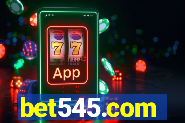 bet545.com