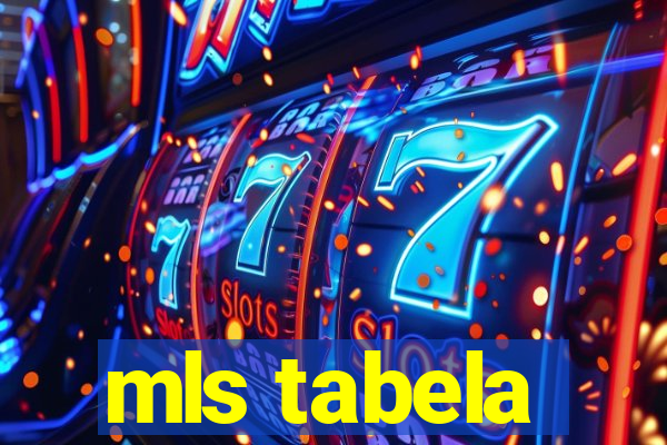 mls tabela