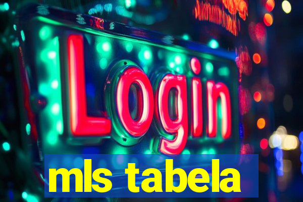 mls tabela