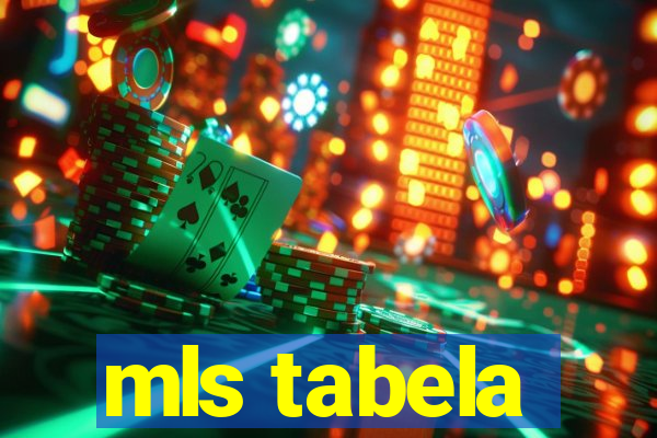 mls tabela