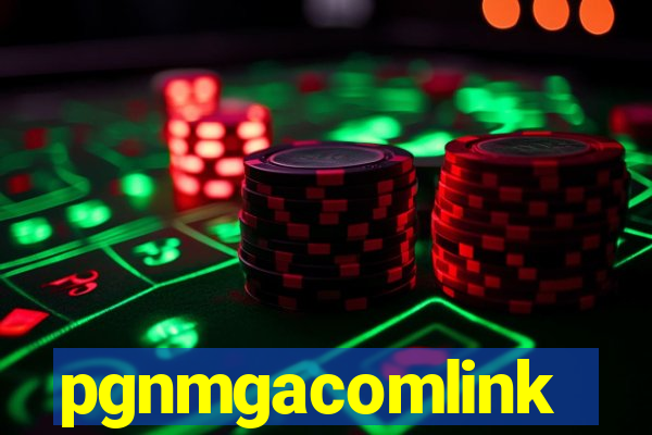 pgnmgacomlink