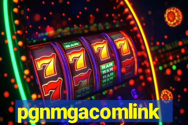 pgnmgacomlink