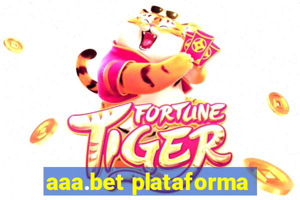 aaa.bet plataforma