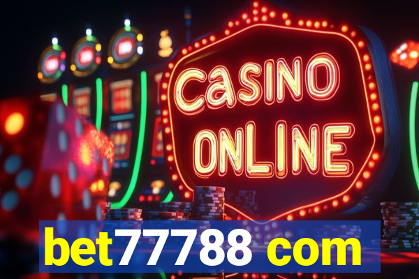 bet77788 com