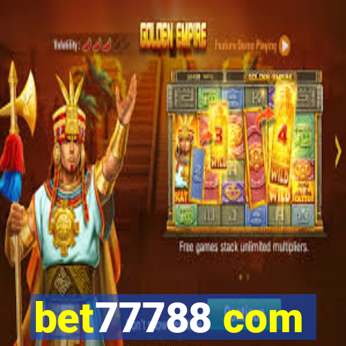 bet77788 com